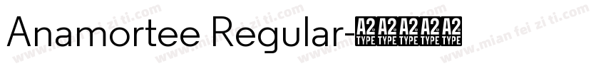 Anamortee Regular字体转换